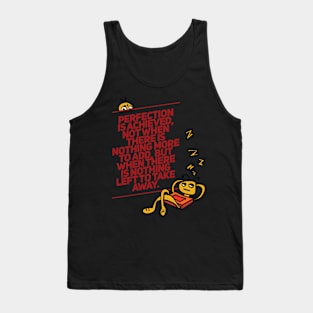 perfection is achieved Tank Top